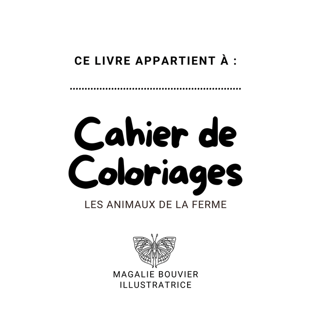 Cahier de coloriage - La ferme