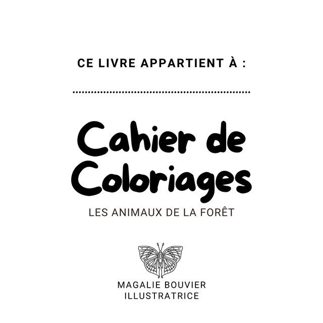 Cahier de coloriages - La forêt